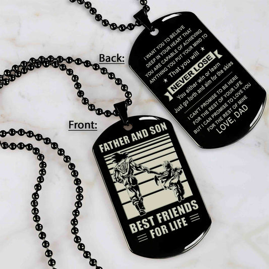 TM8 - To My Son never lose- Dog Tag Two Side- Dragon Ball - Viking-Dad Son- Family