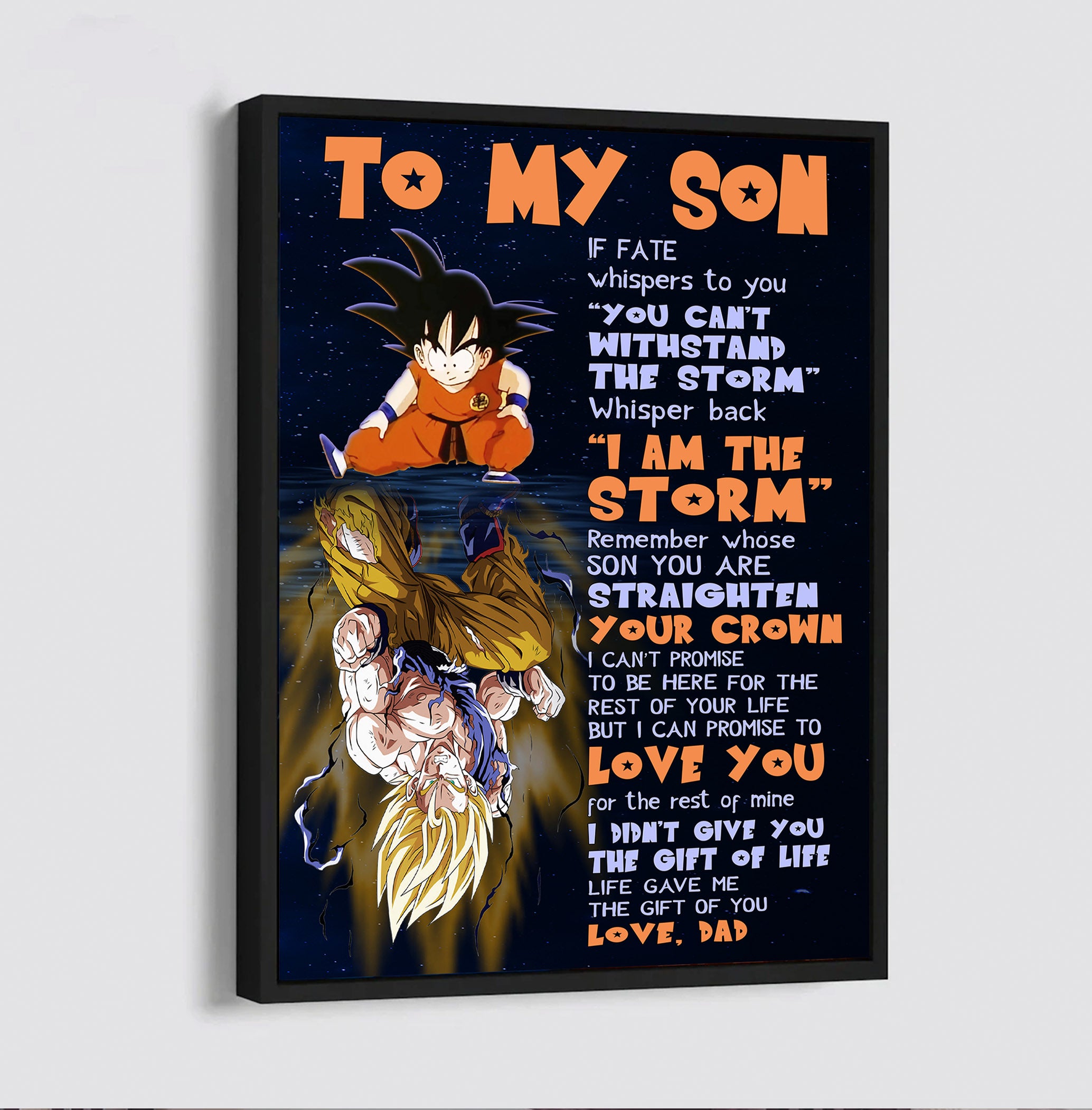 H1101 TO MY SON- I AM THE STORM - DRAGON BALL - GOKU - CANVAS POSTER