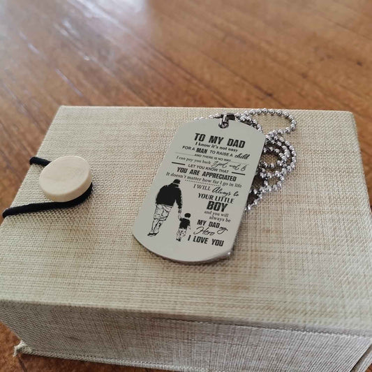 TM14 -To My Dad - I know it is not easy for a man to raise a child - Dad Son- - - Dog Tag Two Side- Dragon Ball - Viking-Dad Son- Family