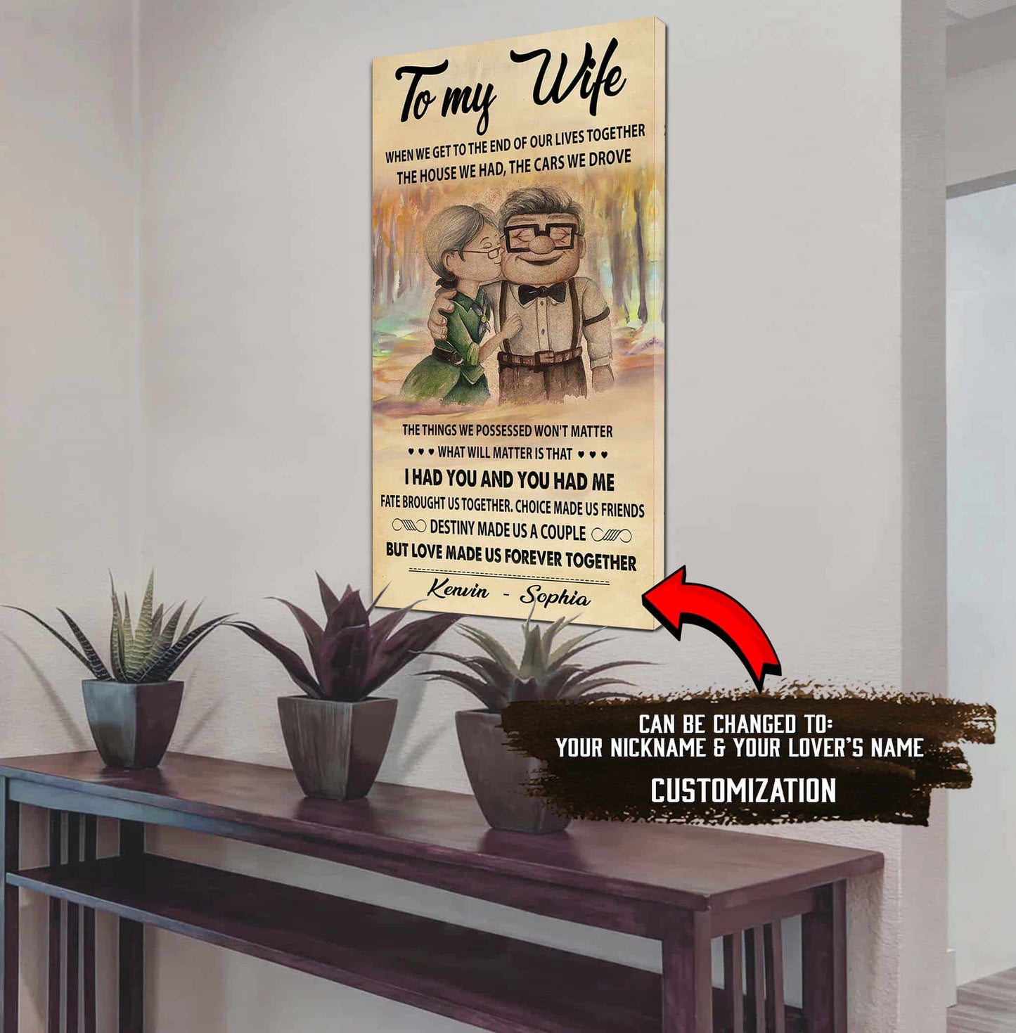 (X4) TO MY WIFE-I HAD YOU AND YOU HAD ME-Carl & Ellie-UP - CANVAS POSTER