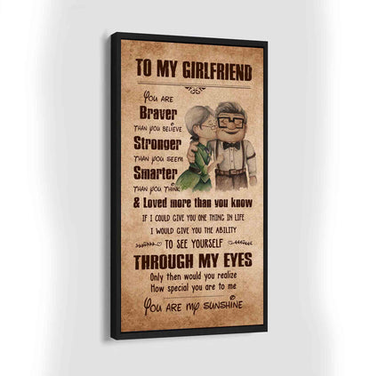 (X15)Carl & Ellie-UP - TO MY GIRLFRIEND- You Are Braver Than You Believe - CANVAS POSTER