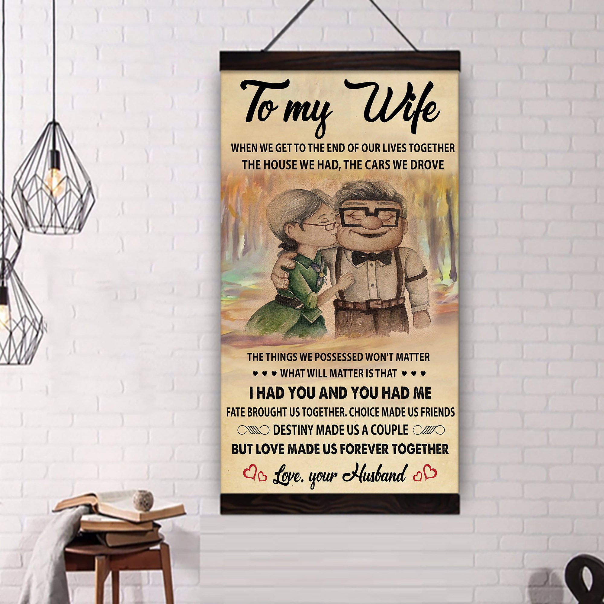 ( QH424) Carl & Ellie-UP - TO MY WIFE - I HAD YOU AND YOU HAD ME - CANVAS - POSTER