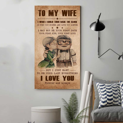 (X20) TO MY WIFE-I WISH COULD TURN ON THE CLOCK-Carl & Ellie-UP - CANVAS POSTER