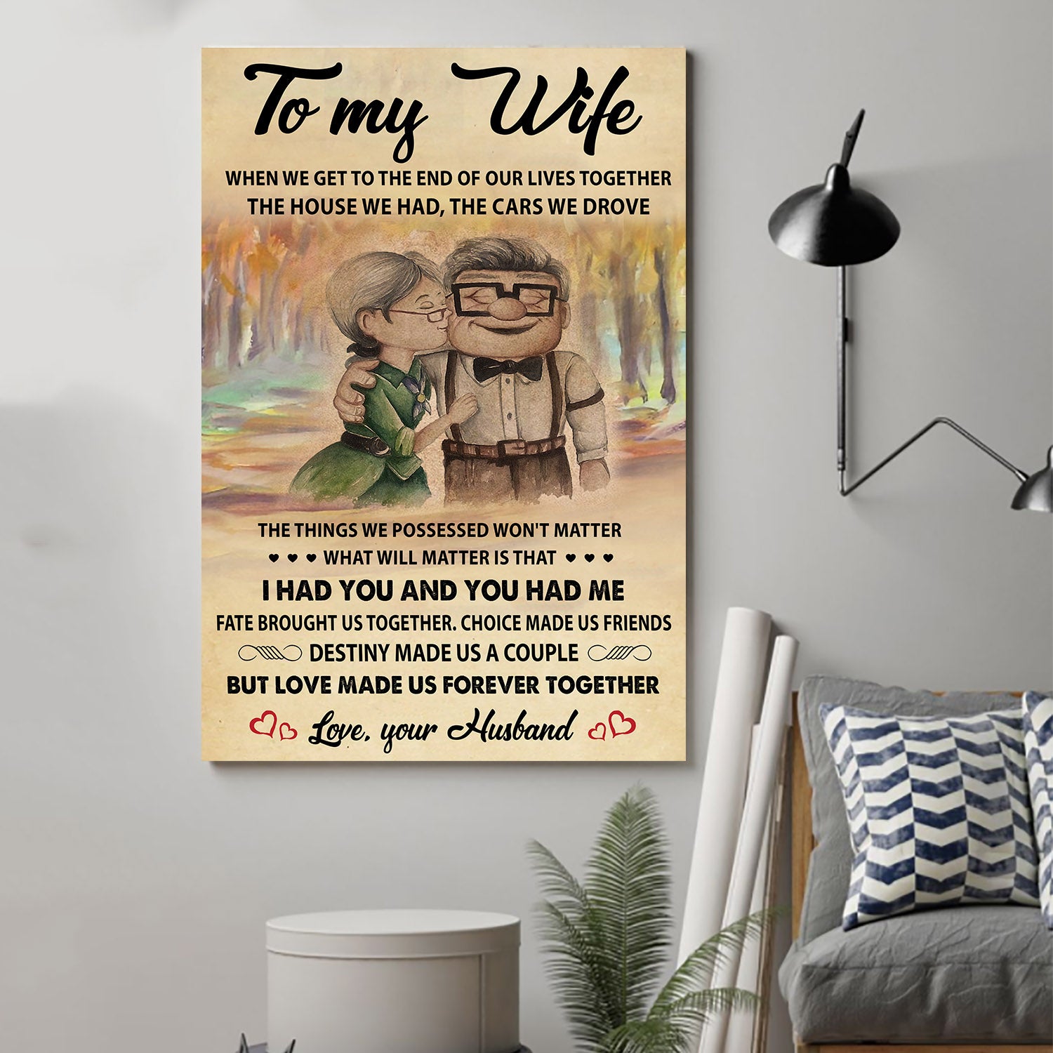 ( QH424) Carl & Ellie-UP - TO MY WIFE - I HAD YOU AND YOU HAD ME - CANVAS - POSTER