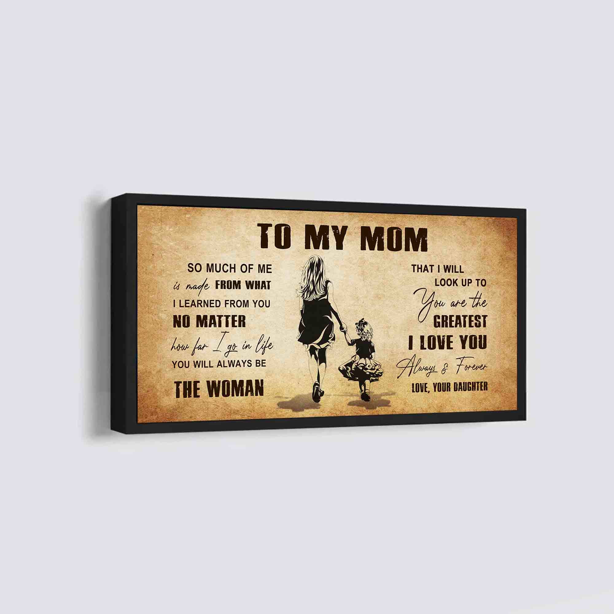 (M5) TO MY MOM- DAUGHTER - DRAGON BALL -FAMILY -DAD SON- GOKU - CANVAS POSTER