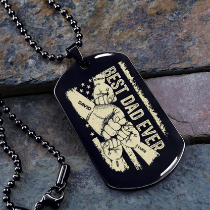 TM11 Best Dad Ever- Dog Tag - Hand - Engraved Dog Tag All Style