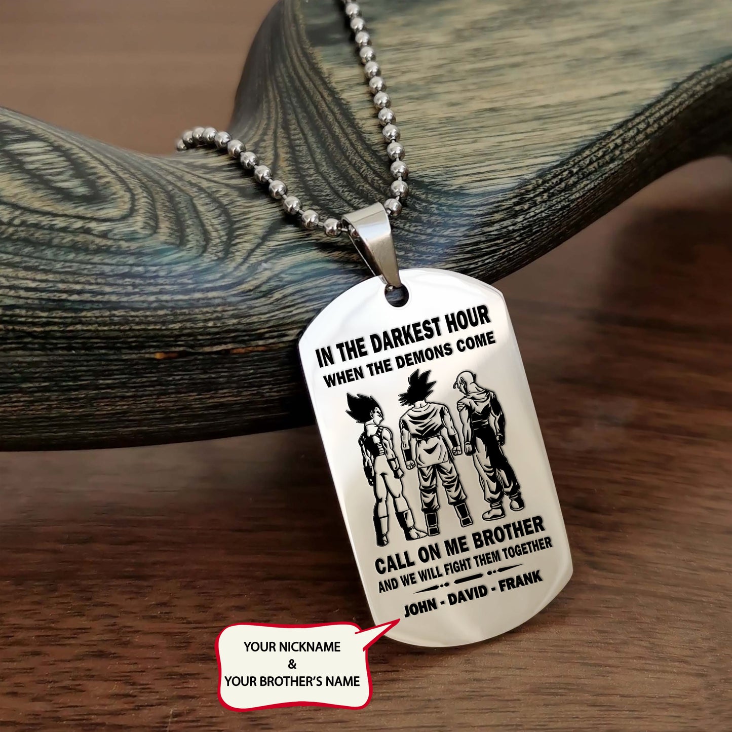 BR1A - Call on me Brother - Dragon ball - Goku Vegeta- Soldier - Naruto - Engraved Dog Necklace All Style
