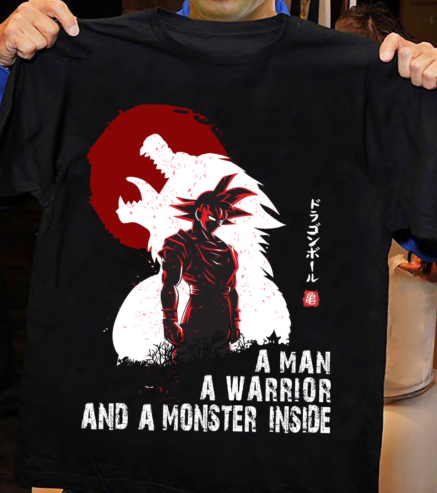 A1 - A Man - A Warrior - A monster Inside- Dragonball - T-Shirt