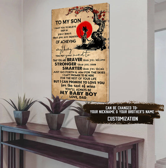 (CV43) TO MY SON- NEVER LOSE - DRAGON BALL - GOKU VEGETA- SOLDIER - NARUTO - CANVAS POSTER ALL STYLE