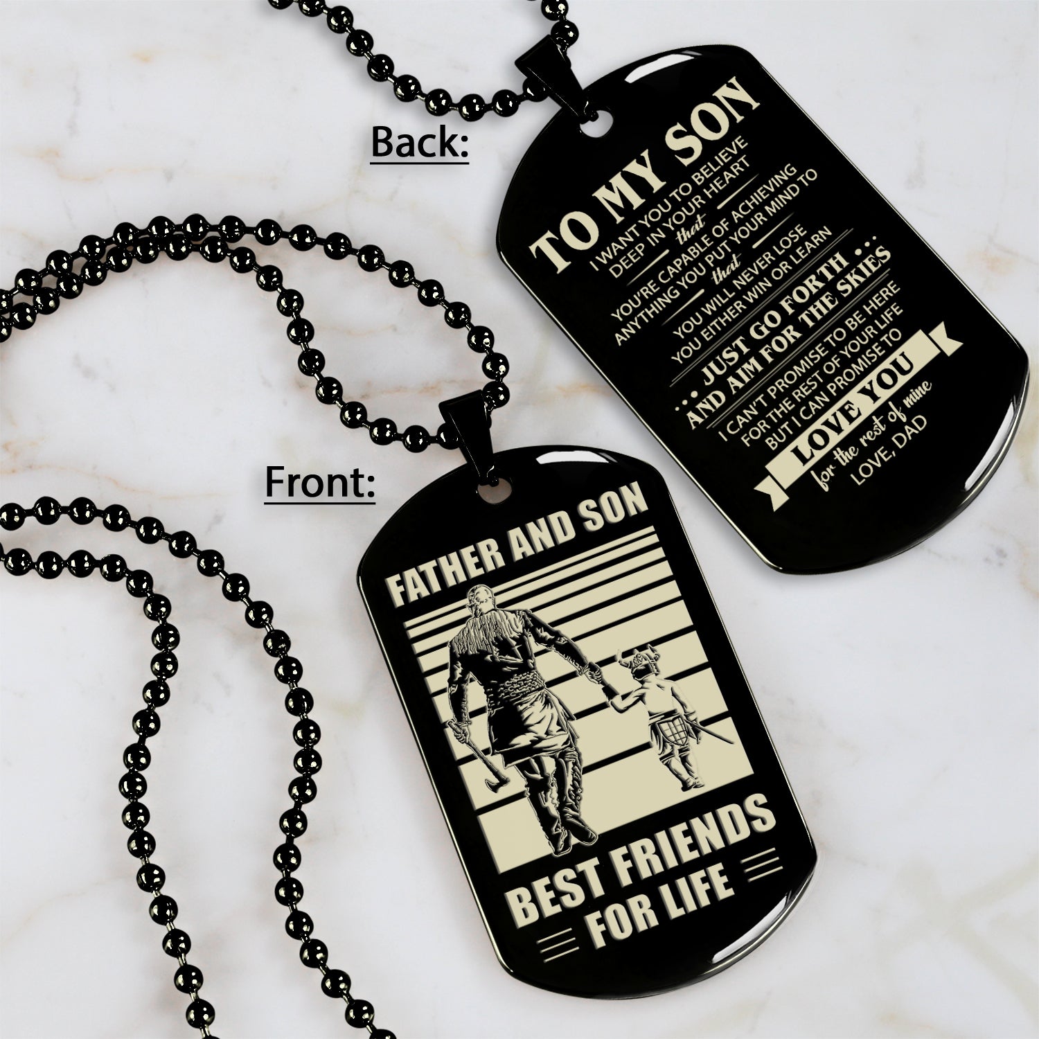 TM7 - To My Son never lose- Dog Tag Two Side- Dragon Ball - Viking-Dad Son- Family