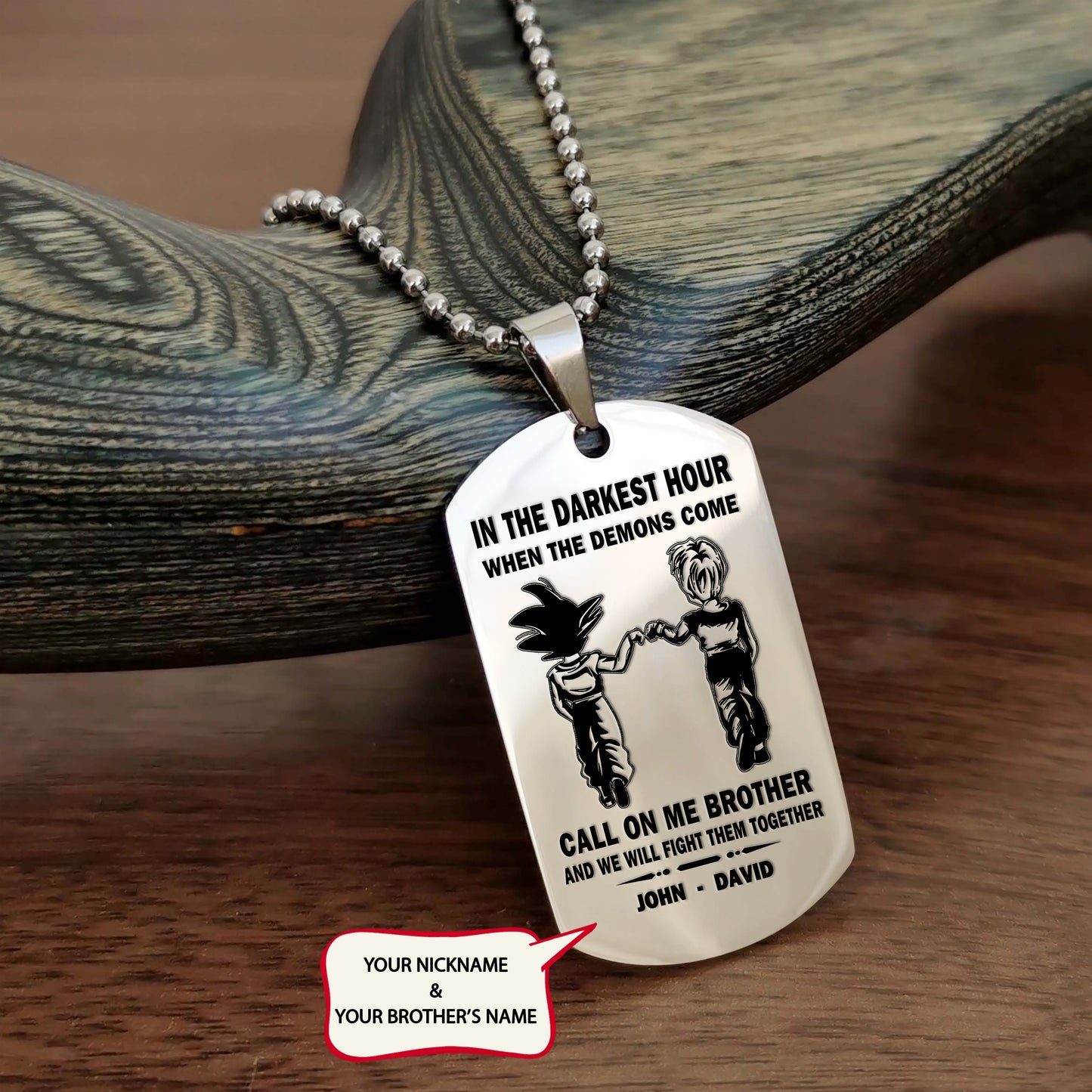 BR1A - Call on me Brother - Dragon ball - Goku Vegeta- Soldier - Naruto - Engraved Dog Necklace All Style