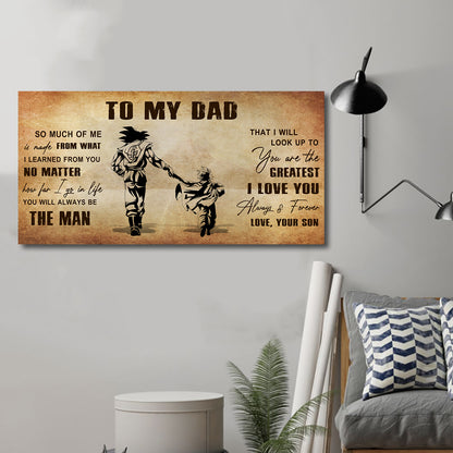 (CV28) TO MY DAD- SON- DRAGON BALL - GOKU - VIKING - CANVAS POSTER