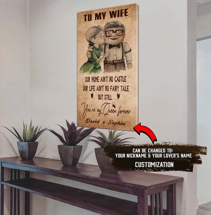 (X23) TO MY WIFE-YOU ARE MY QUEEN FOREVER-Carl & Ellie-UP - CANVAS POSTER