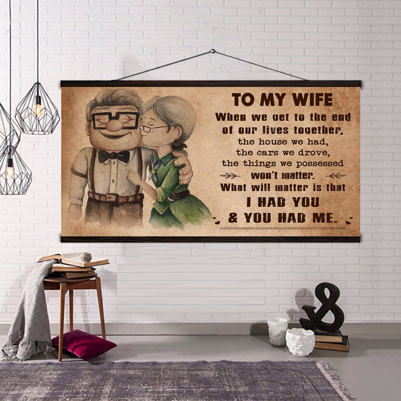 (X7) Carl & Ellie-UP - TO MY WIFE-I HAD YOU - CANVAS - POSTER