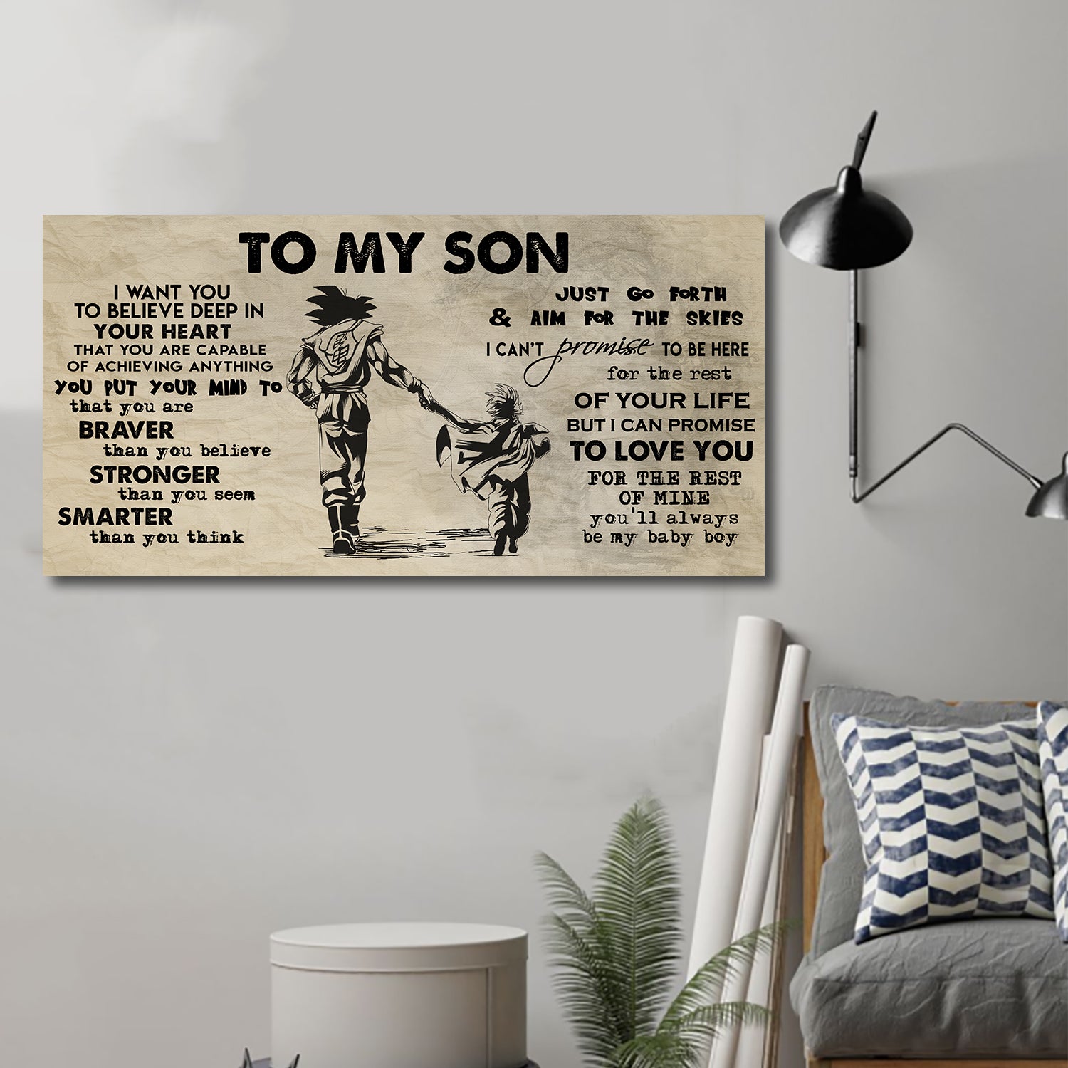 (CV32) TO MY SON- I WANT YOU TO BELIEVE- DRAGON BALL - GOKU - VIKING - CANVAS POSTER