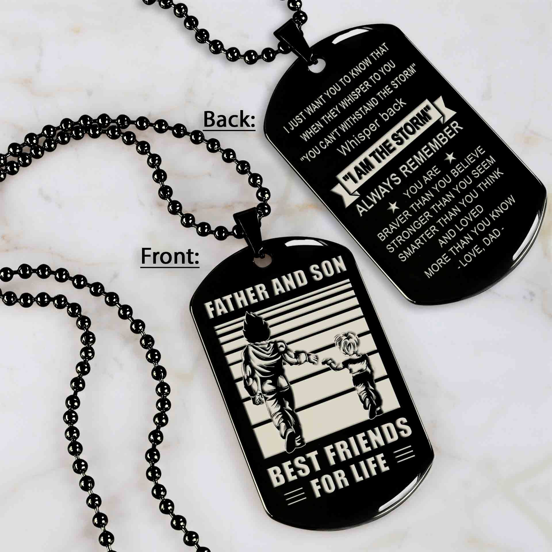 TM12 - Dad Son- Alway remember you are braver than you believe - Dog Tag Two Side- Dragon Ball - Viking-Dad Son- Family