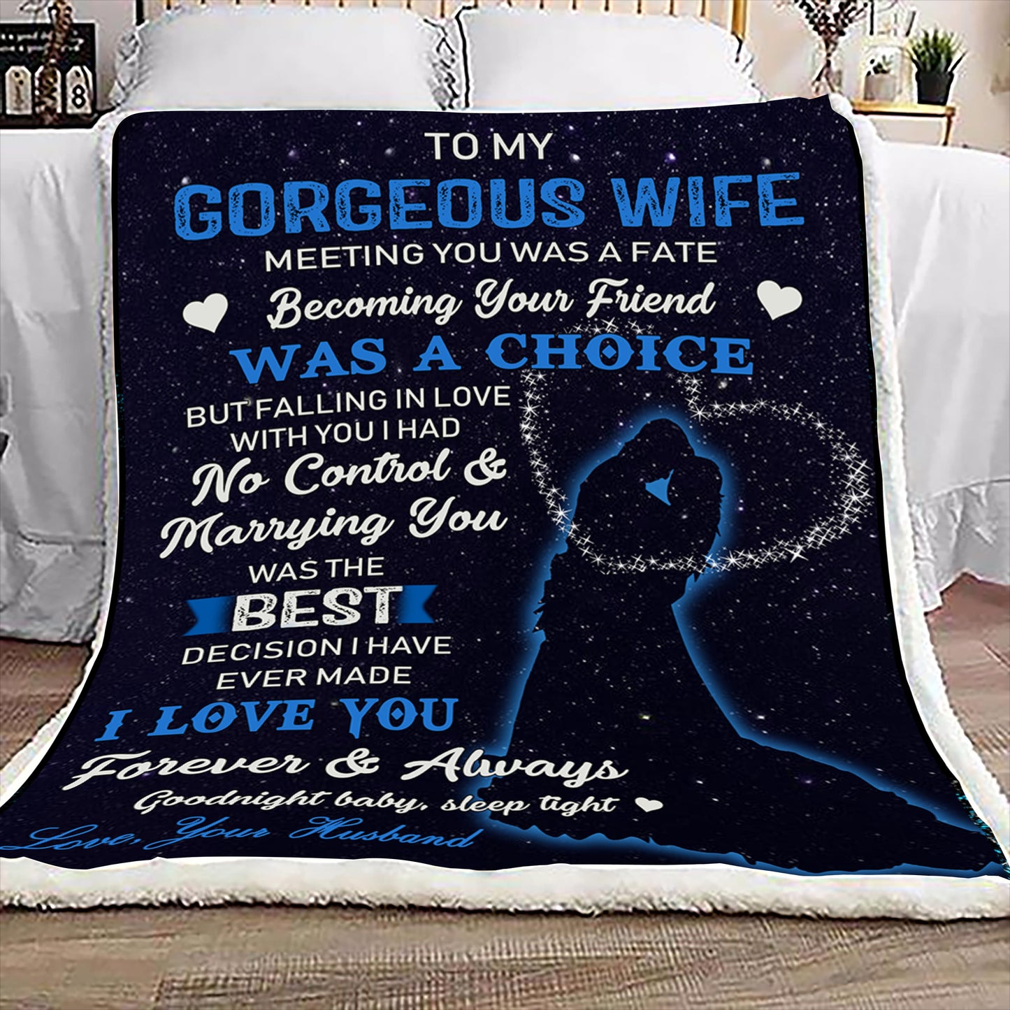 (BL2) TO MY GORGEOUS WIFE-MEETING YOU WAS FATE- BLANKET