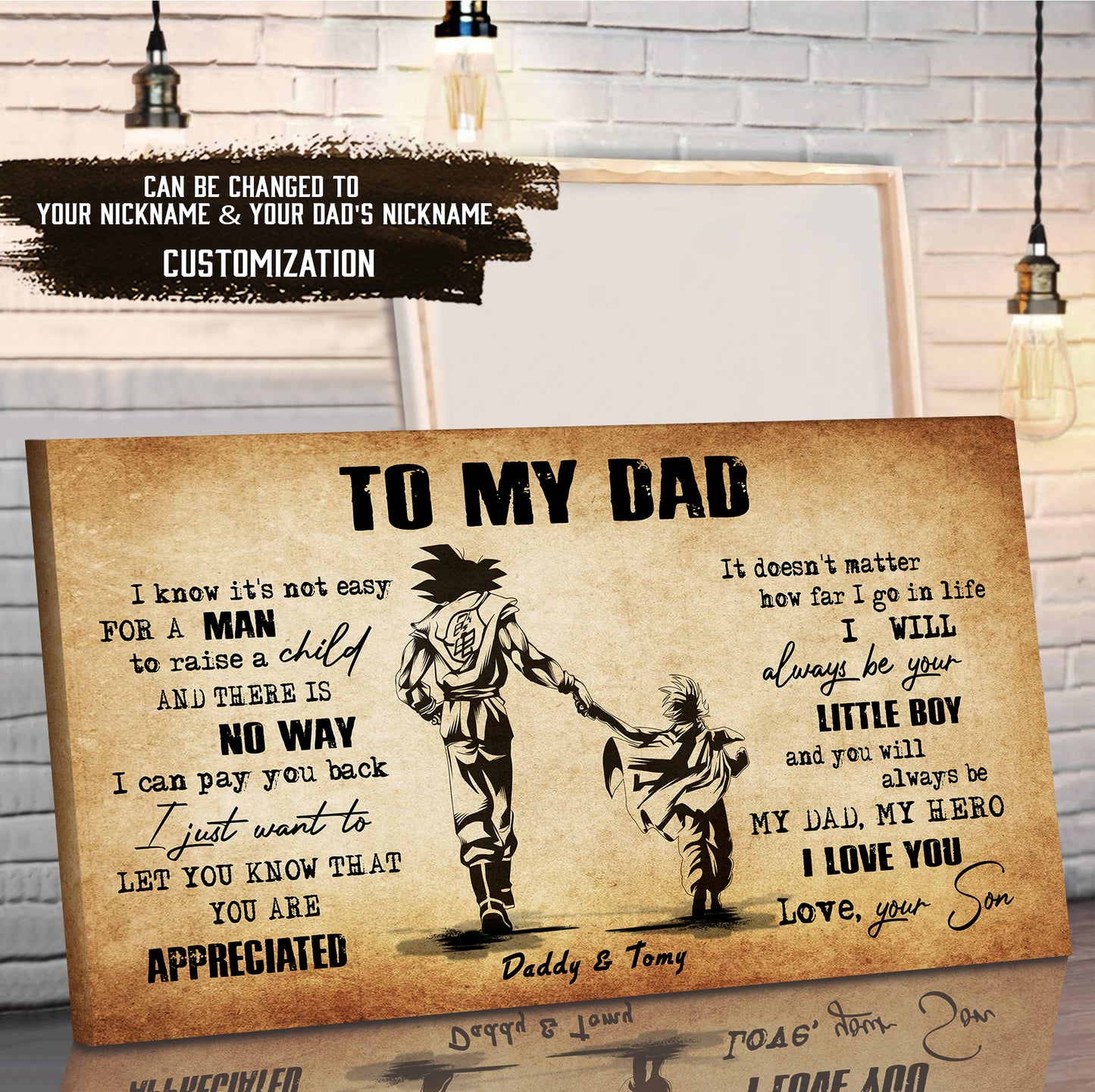 (CV48) TO MY DAD- I KNOW IT IS NOT EASY- SON- DRAGON BALL - GOKU - VIKING - CANVAS POSTER