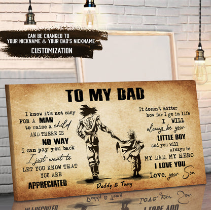 (CV48) TO MY DAD- I KNOW IT IS NOT EASY- SON- DRAGON BALL - GOKU - VIKING - CANVAS POSTER