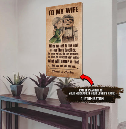 (Q1) Carl & Ellie-UP (2009 film) - TO MY WIFE-I HAD YOU AND YOU HAD ME- CANVAS - POSTER