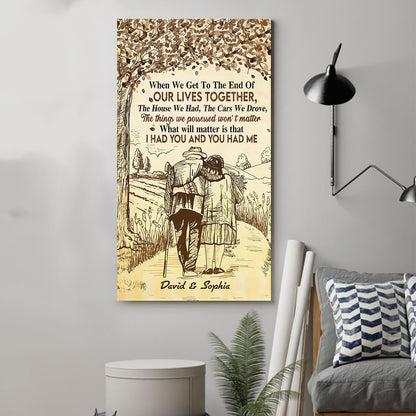 (X31) TO MY WIFE-I HAD YOU AND YOU HAD ME- CANVAS - POSTER