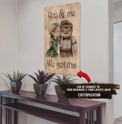 (U1) HUSBAND AND WIFE- YOU HAD ME WE GOT THIS-Carl & Ellie-UP - CANVAS POSTER