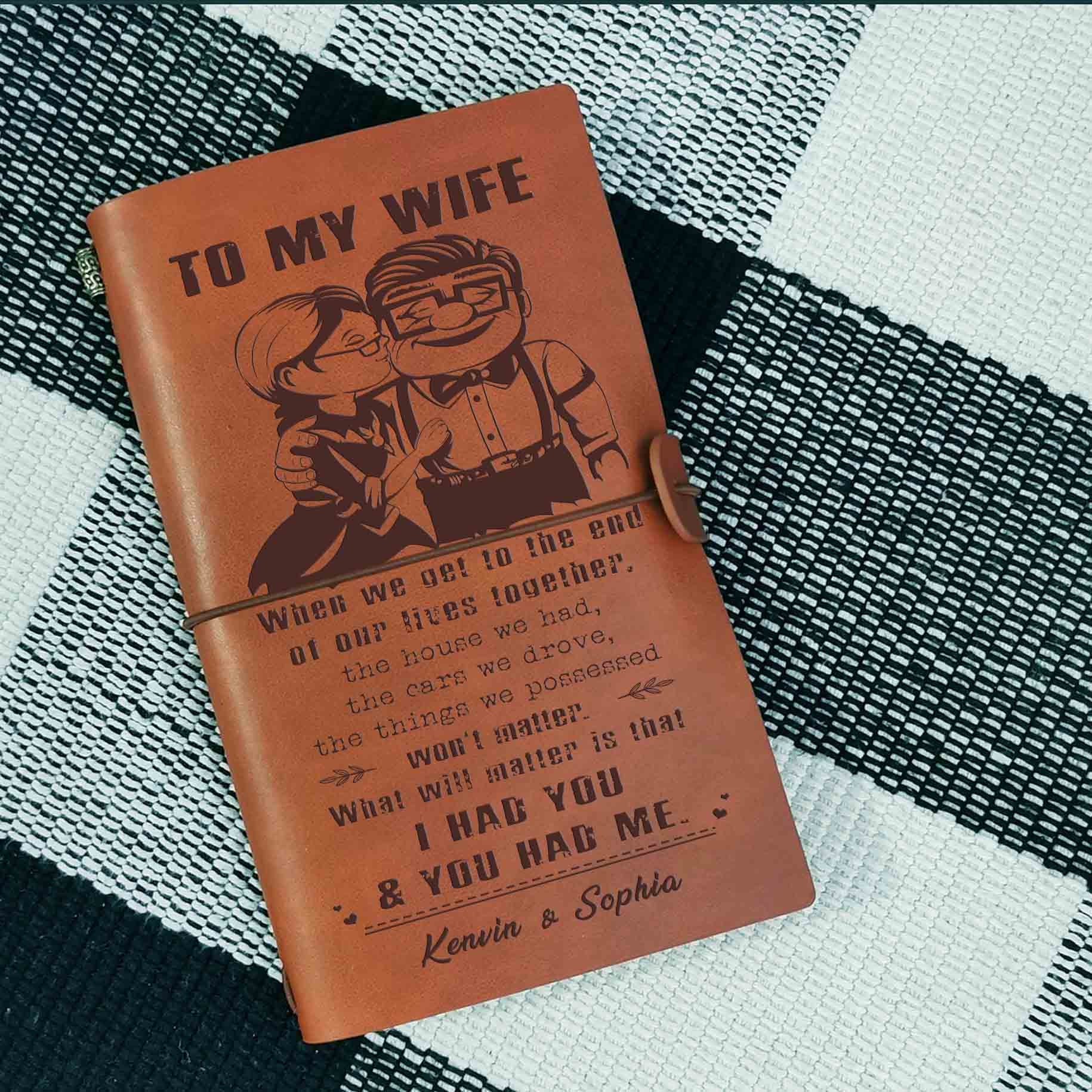 N1 To My Wife I had You And You Had Me Journal, Girlfriend, Christmas Gift, Vintage Journal, Custom Notebook, Sketchbook, 1st Anniversary Gift