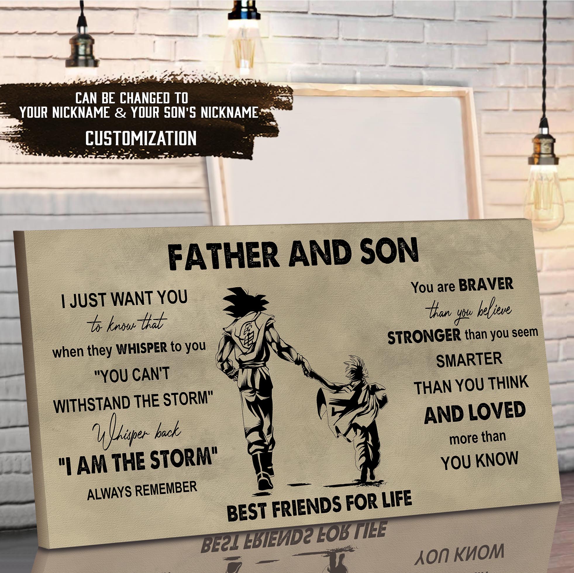 (NV3) TO MY SON-FATHER AND SON- YOU ARE BRAVER THAN YOU BELIEVE- DRAGON BALL - GOKU - FAMILY -CANVAS POSTER