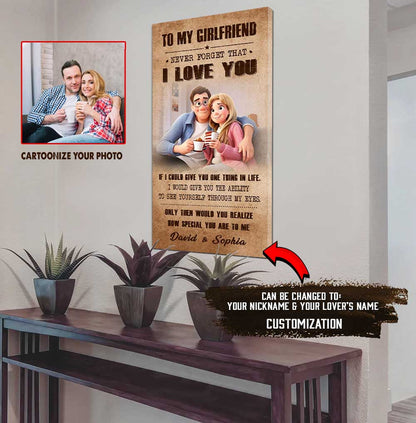 (X21) TO MY GIRLFRIEND-NEVER FORGET THAT I LOVE YOU HOW SPEACIAL YOU ARE TO ME-Carl & Ellie-UP - CANVAS POSTER