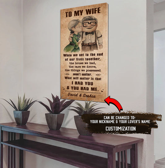 (X1) Carl & Ellie-UP (2009 film) - TO MY WIFE-I HAD YOU AND YOU HAD ME- CANVAS - POSTER