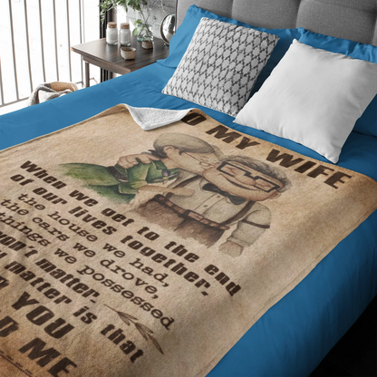 (C1) Carl & Ellie-UP (2009 film) - TO MY WIFE-I HAD YOU AND YOU HAD ME-BLANKET- CANVAS - POSTER -FAMILY- MICKEY-VIKING