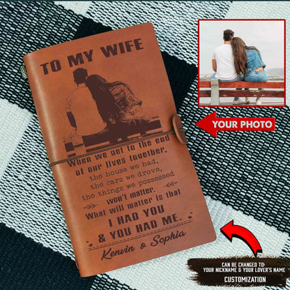 N1 To My Wife I had You And You Had Me Journal, Girlfriend, Christmas Gift, Vintage Journal, Custom Notebook, Sketchbook, 1st Anniversary Gift