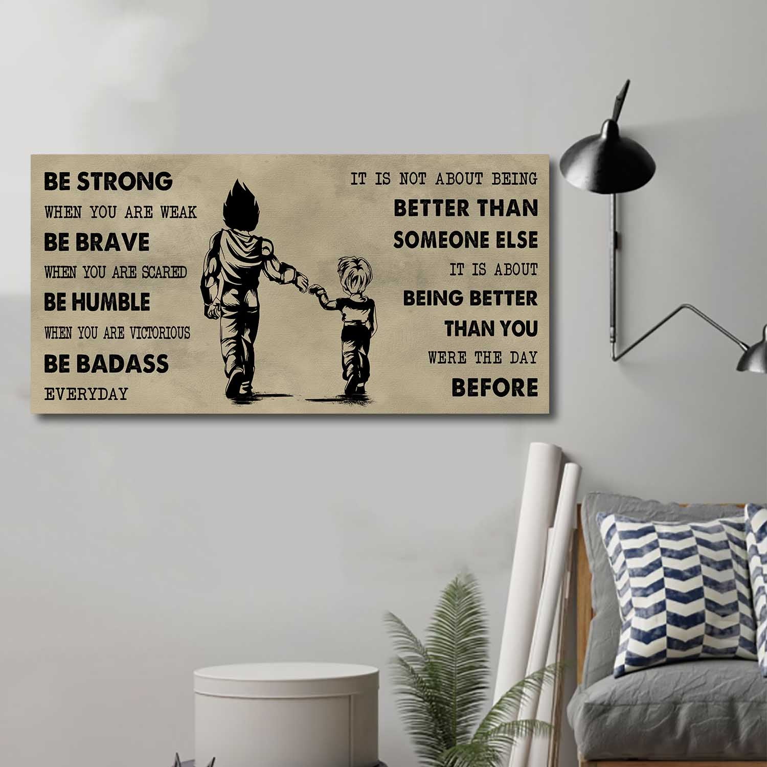 (CV50) TO MY SON- BE STRONG WHEN YOU ARE WEAK- SON- DRAGON BALL - GOKU - VIKING - CANVAS POSTER