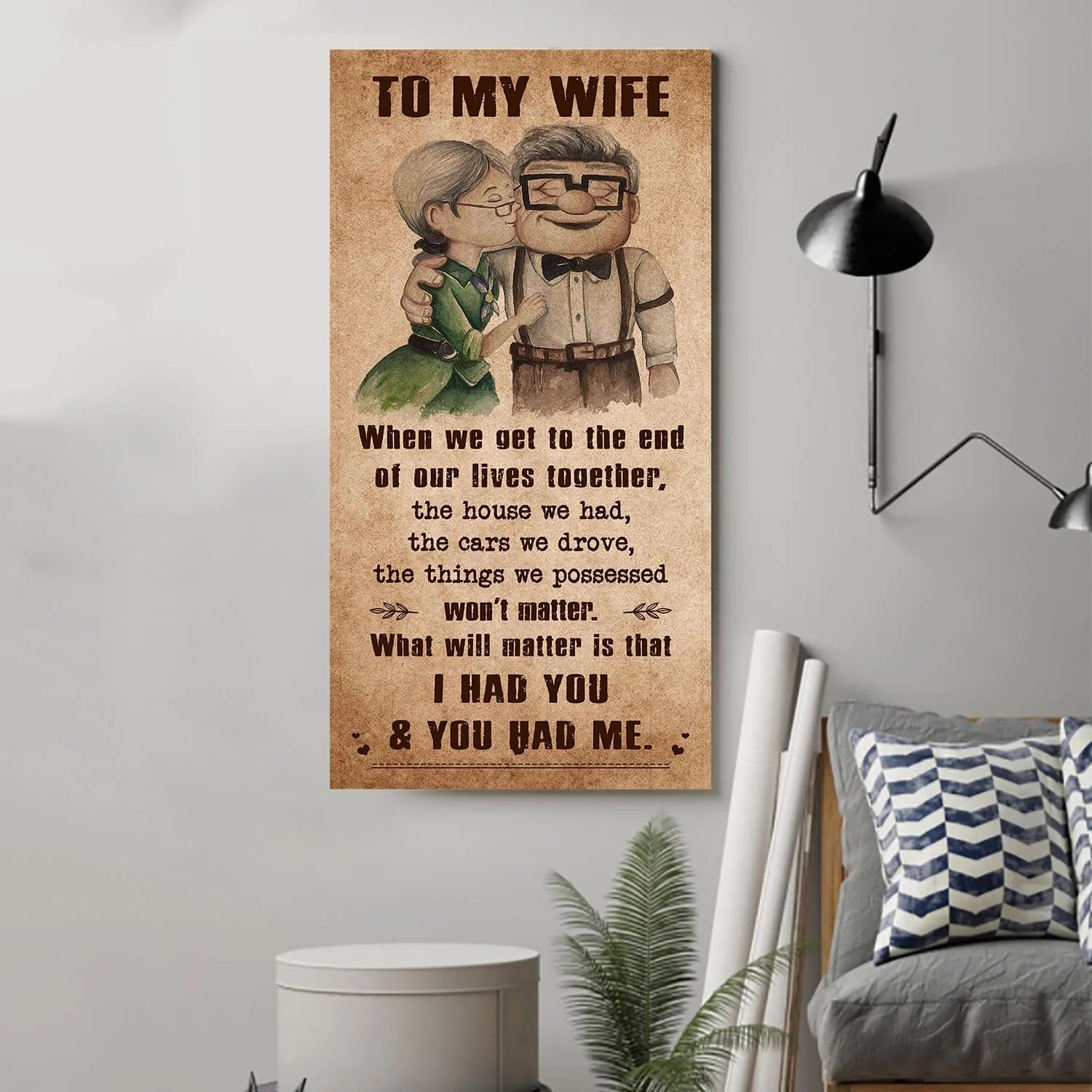 (X1) Carl & Ellie-UP (2009 film) - TO MY WIFE-I HAD YOU AND YOU HAD ME- CANVAS - POSTER