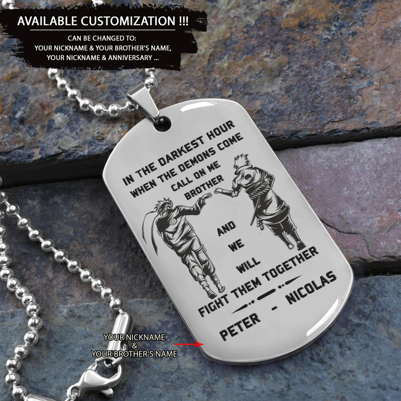 BR8-Call on me Brother - Brother Forever -Dragon ball Goku Vegeta - Soldier -Engraved Dog Tag Two side All Style