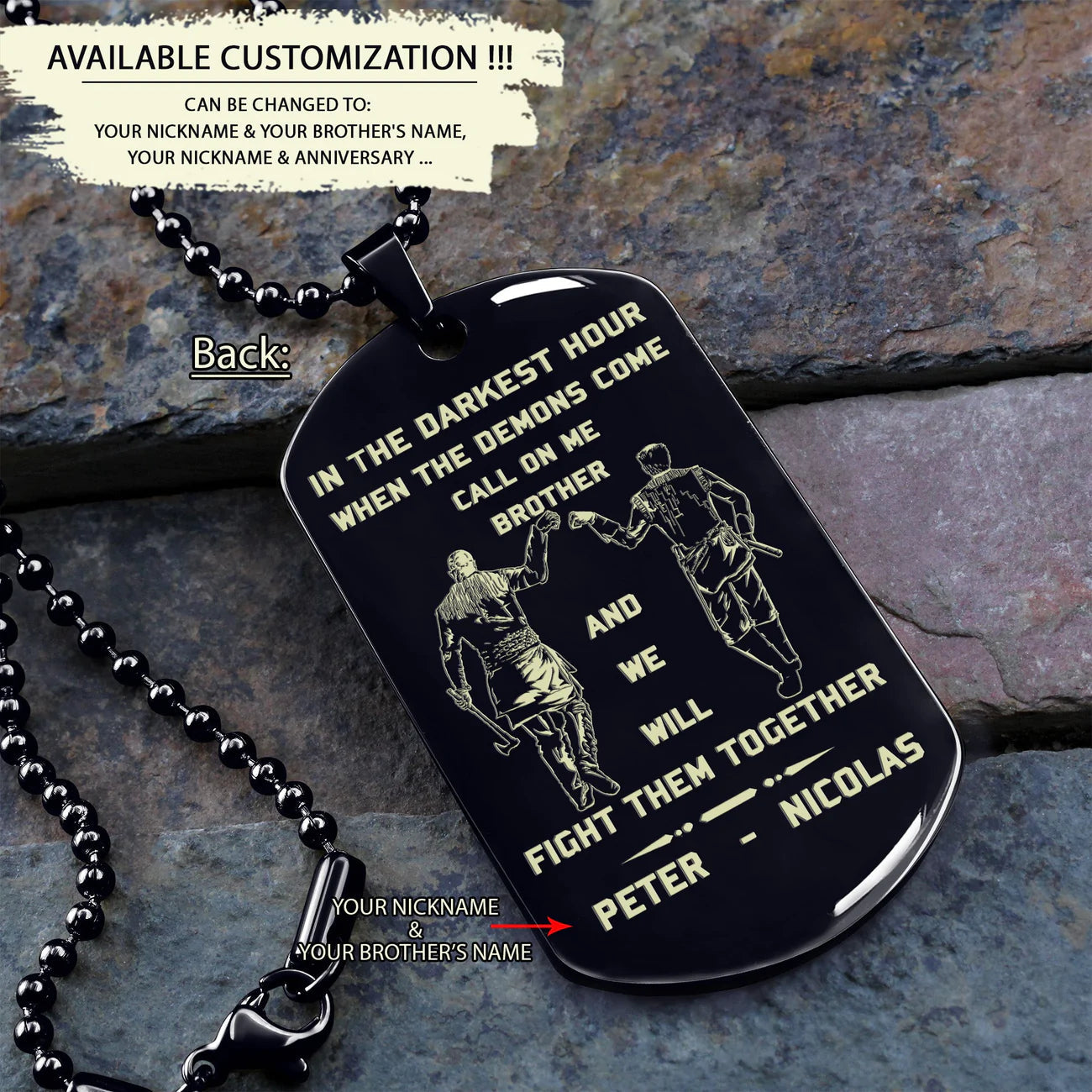 BR8-Call on me Brother - Brother Forever -Dragon ball Goku Vegeta - Soldier -Engraved Dog Tag Two side All Style