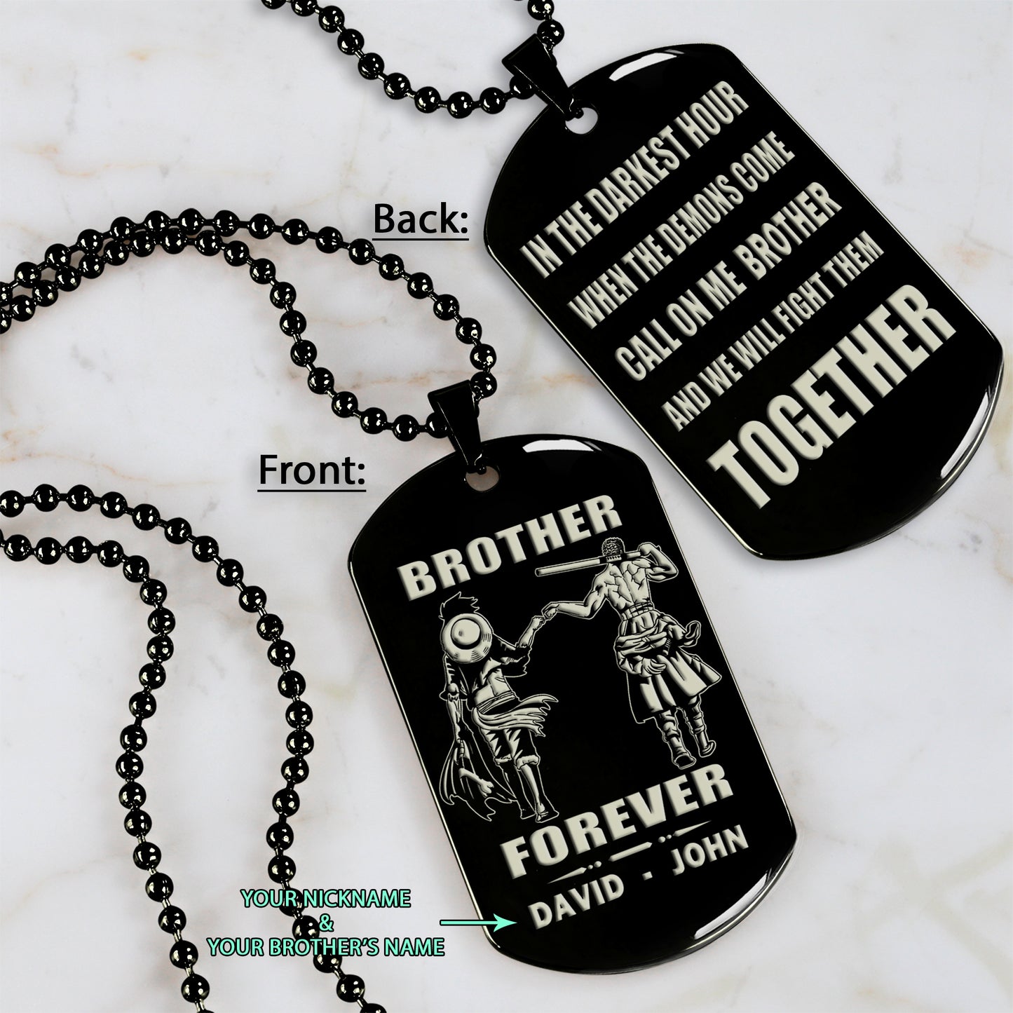 Call on me Brother BR3 - Brother Forever - Dragon ball Goku Vegeta - Soldier -Engraved Dog Tag Two Side