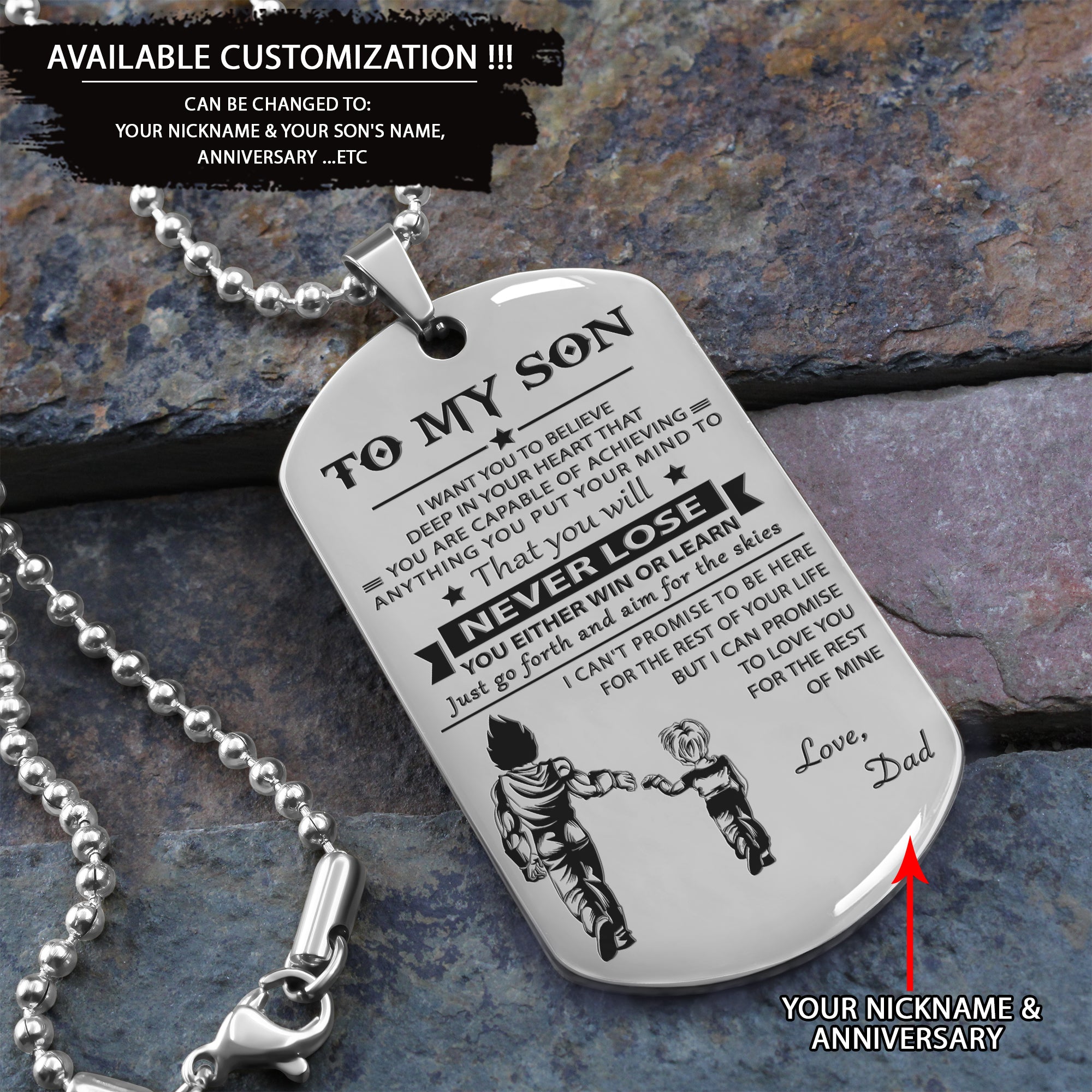 To My Son-Never Lose - Dragon ball - Goku Vegeta- Soldier - Engraved Dog Tag All Style