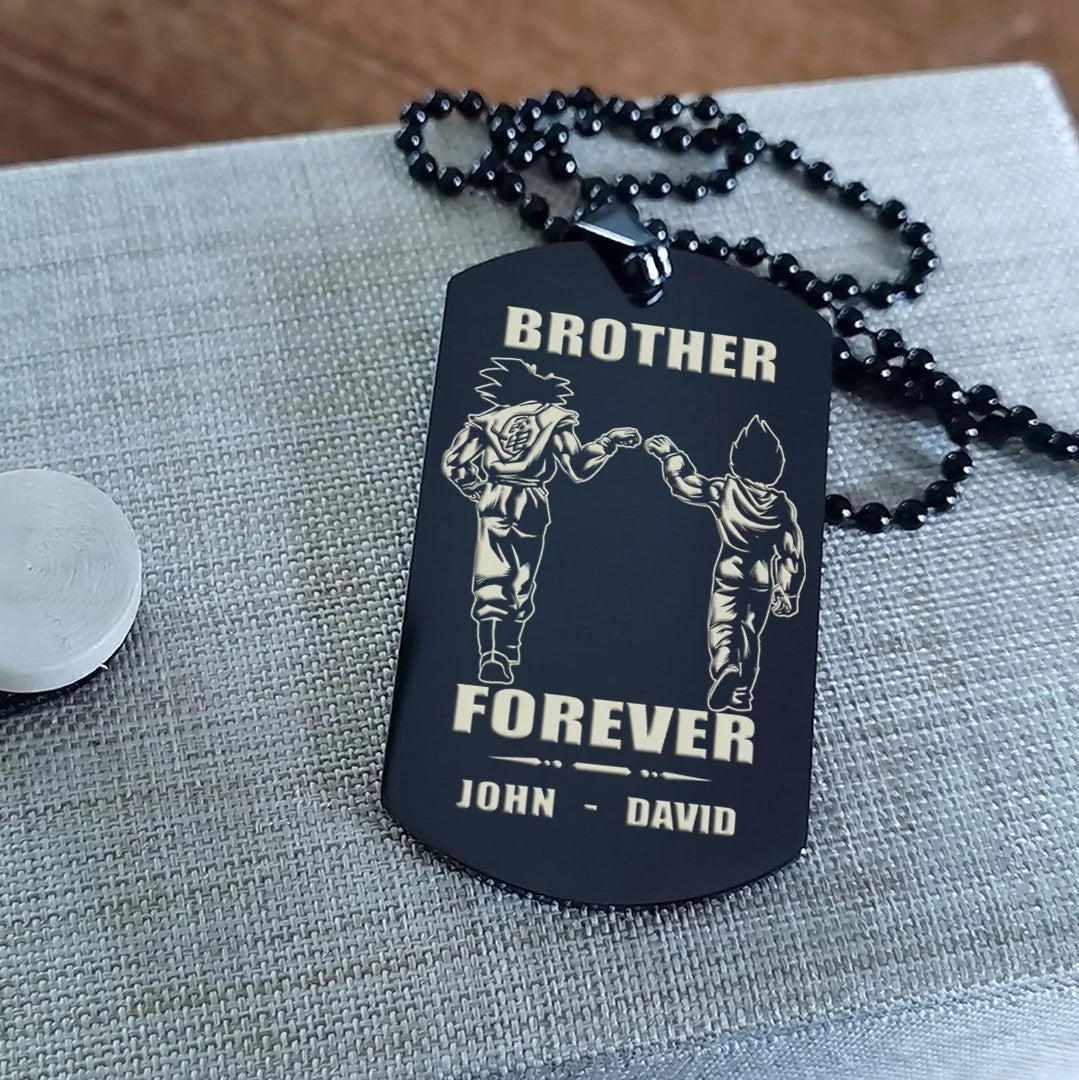 SD Call on me Brother - Brother Forever - Engraved Dog Tag Two Side