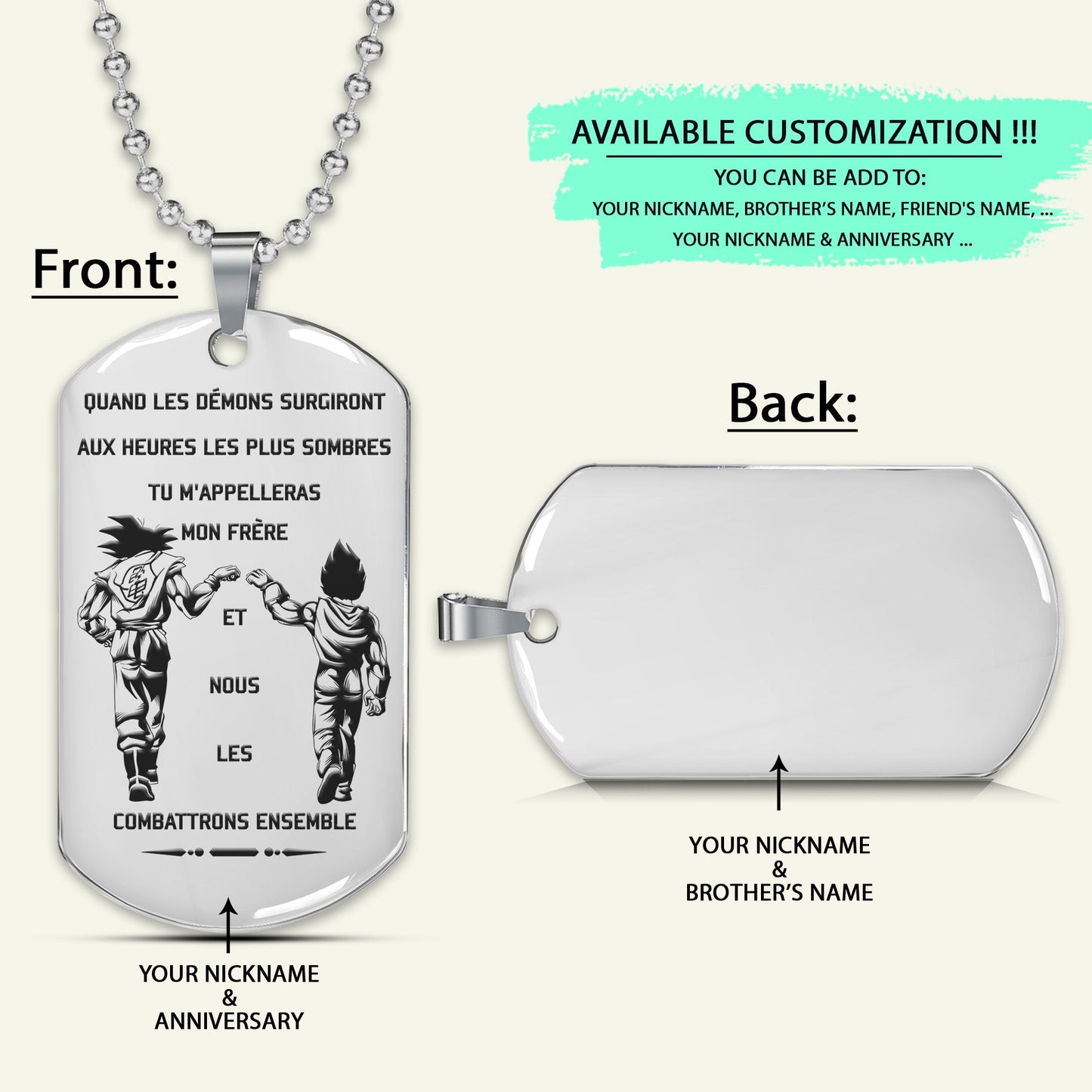 DRD003 - Call On Me Brother - French - Goku - Vegeta - Dragon Ball - Engrave Silver Dog Tag