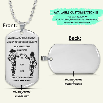 DRD003 - Call On Me Brother - French - Goku - Vegeta - Dragon Ball - Engrave Silver Dog Tag