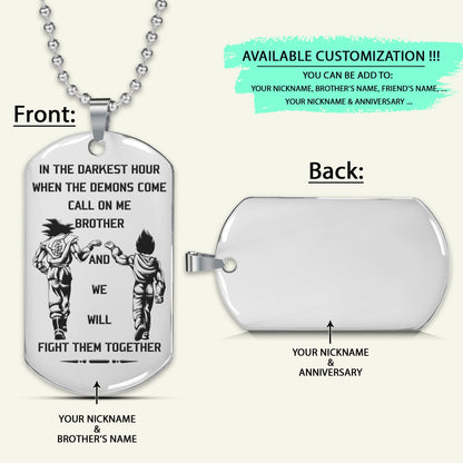 DRD014 - Call On Me Brother - German - Goku - Vegeta - Dragon Ball - Engrave Silver Dog Tag