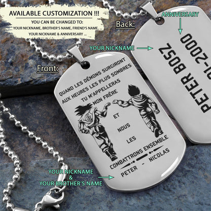 DRD015 - Call On Me Brother - French - Goku - Vegeta - Dragon Ball - Engrave Silver Dog Tag