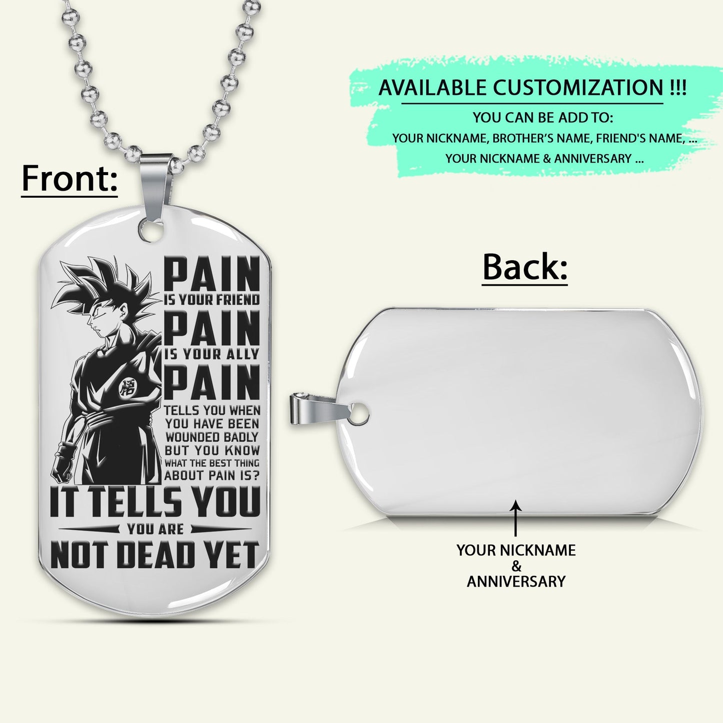 DRD016 - PAIN - You Are Not Dead Yet - Goku - Dragon Ball - Engrave Silver Dog Tag
