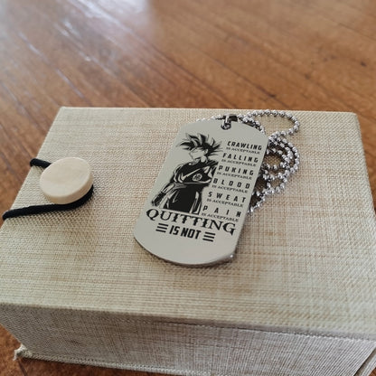 DRD018 - Quitting Is Not - Goku - Dragon Ball - Engrave Silver Dog Tag
