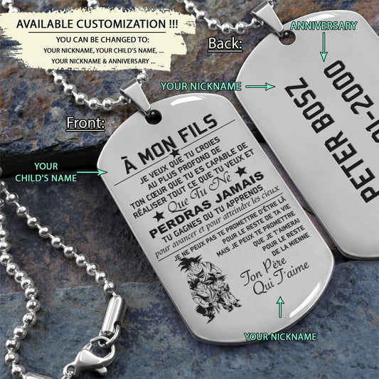 DRD022 - To My Son - Never Lose - French - Goku - Gohan - Goten - Dragon Ball - Engrave Silver Dog Tag