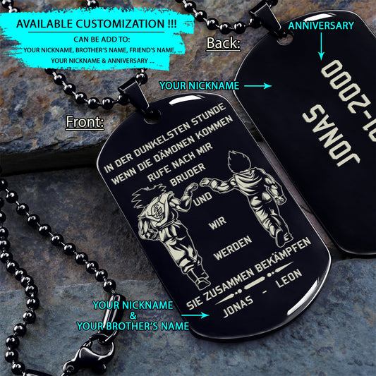 DRD011 - DRD014 - Call On Me Brother - Goku - Vegeta - Dragon Ball Dog Tag - Engrave Dog Tag