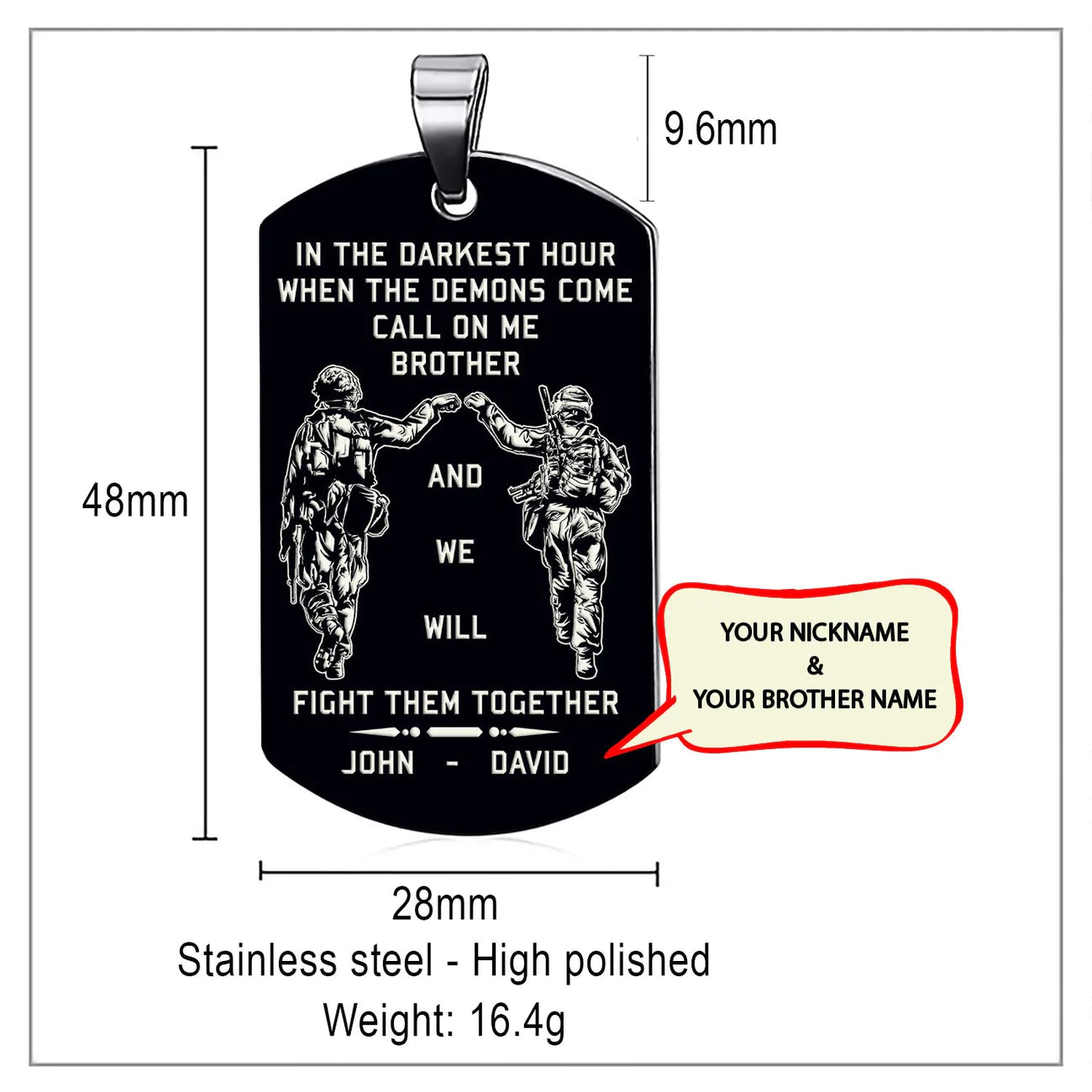 SOLDIER Call on me Brother Engraved Customizable Dog Tag