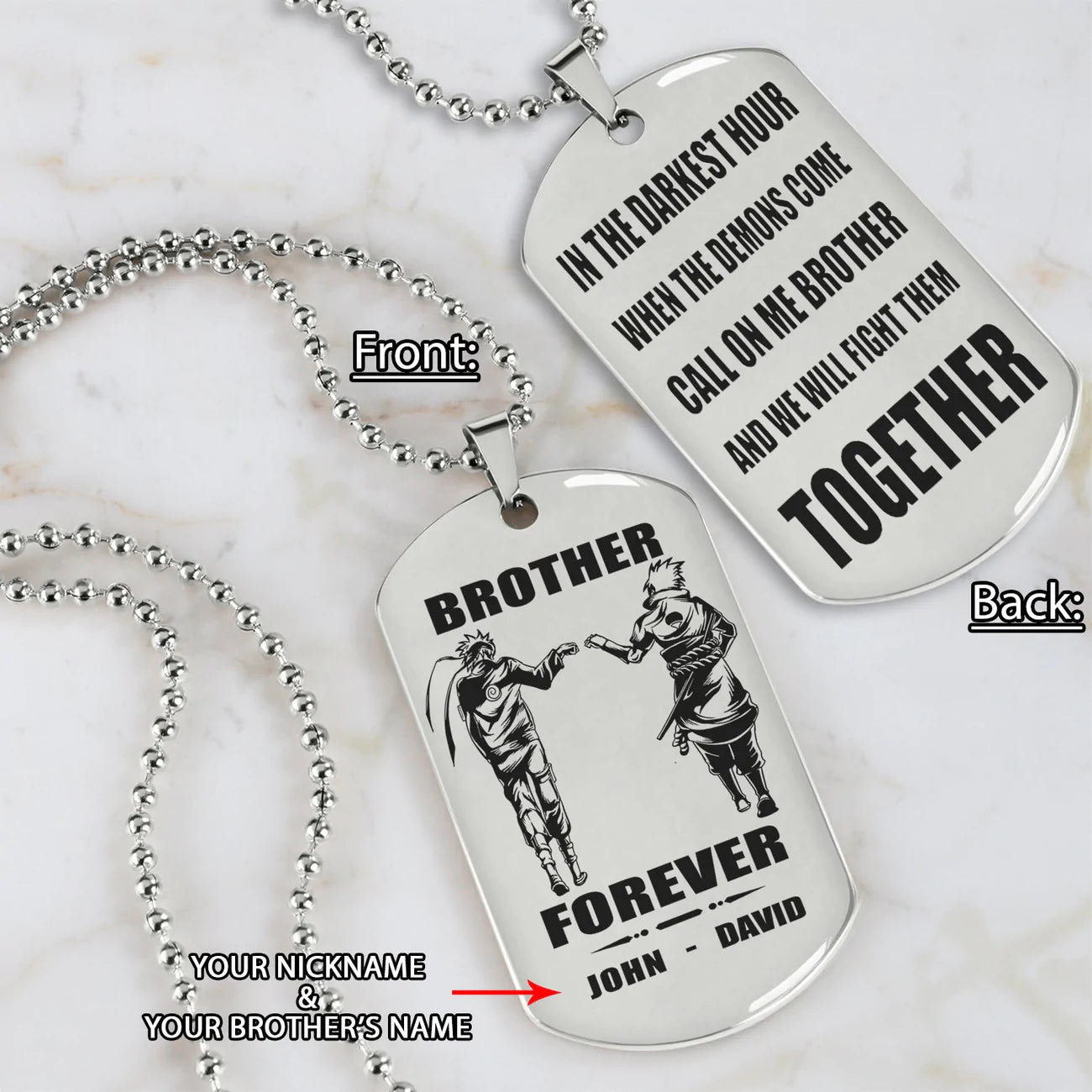 Call on me Brother BR3 - Brother Forever - Dragon ball Goku Vegeta - Soldier -Engraved Dog Tag Two Side