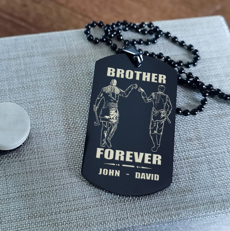 Call on me Brother BR3 - Brother Forever - Dragon ball Goku Vegeta - Soldier -Engraved Dog Tag Two Side